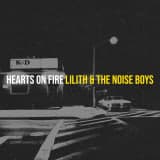 Lilith & The Noise Boys