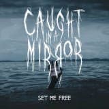 Caught In A Mirror