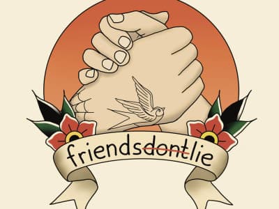Friends Don't Lie