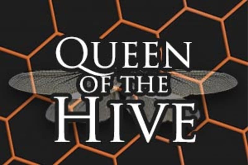 Queen Of The Hive