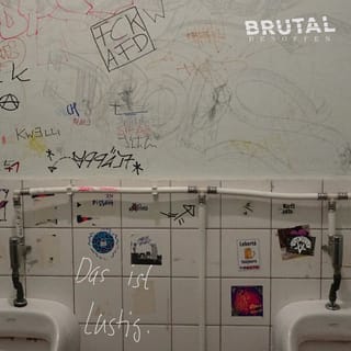 Brutal Besoffen