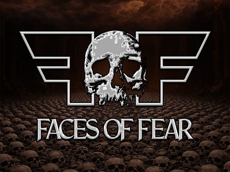 Faces of Fear