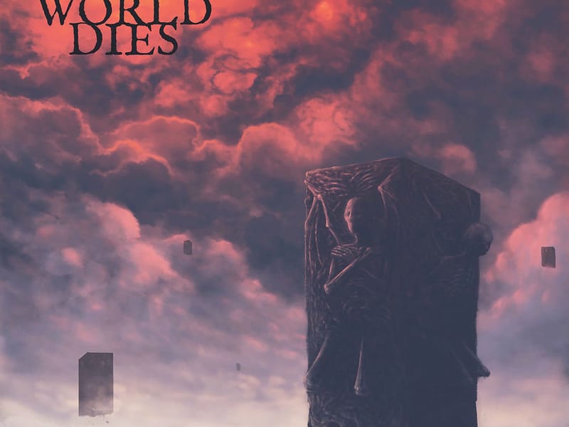 As The World Dies