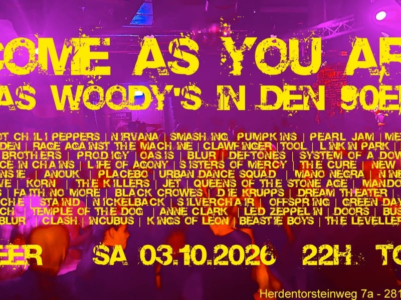 Come As You Are – Die Woody's Revival Party mit DJ Peer